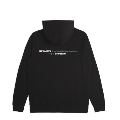 No Equality in Purest Sense Unisex Hoodie (Midweight)