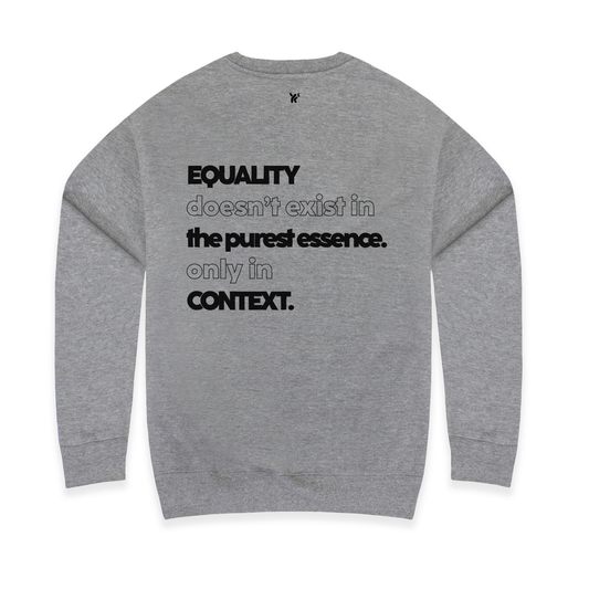 Equality doesn't Exist Crewneck