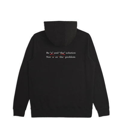 Be "A" & "The" SolutionUnisex Hoodie (Midweight)