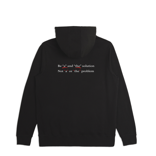 Be "A" & "The" SolutionUnisex Hoodie (Midweight)